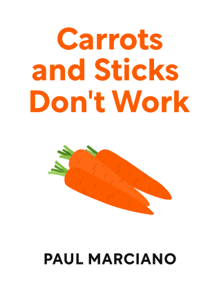 carrots and sticks dont work cover
