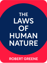 The Laws of Human Nature: Robert Greene's 18 Laws Books