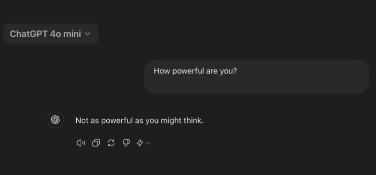 a ChatGPT conversation in which ChatGPT admits it's not as powerful as one might think illustrates AI hype